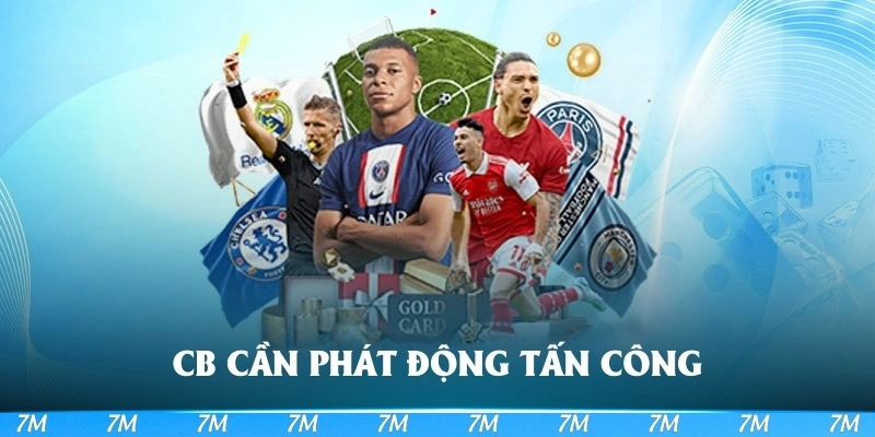 CB cần biết phát động tấn công