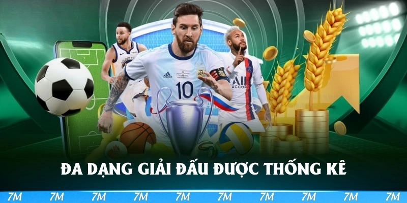 Đa dạng cái giải đấu được thống kê tại hệ thống