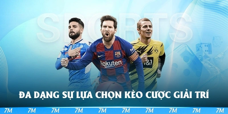 Đa dạng sự lựa chọn tại kho tàng giải trí bóng đá