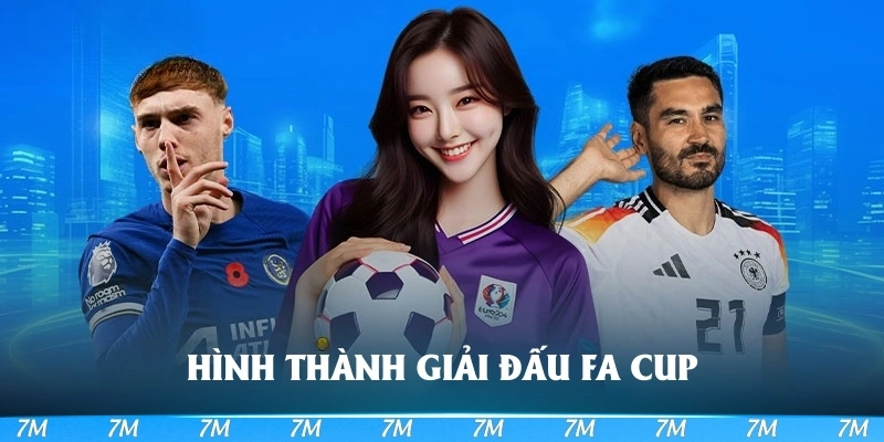 Quá trình hình thành giải đấu FA cup